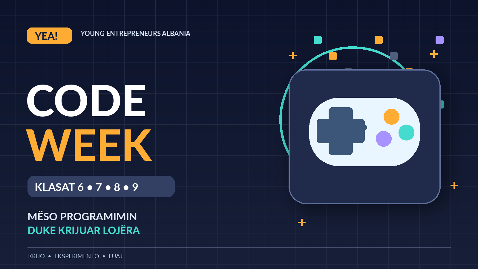 Code Week YEA! – Hyrje në programim përmes lojërave për klasat 6, 7, 8 dhe 9